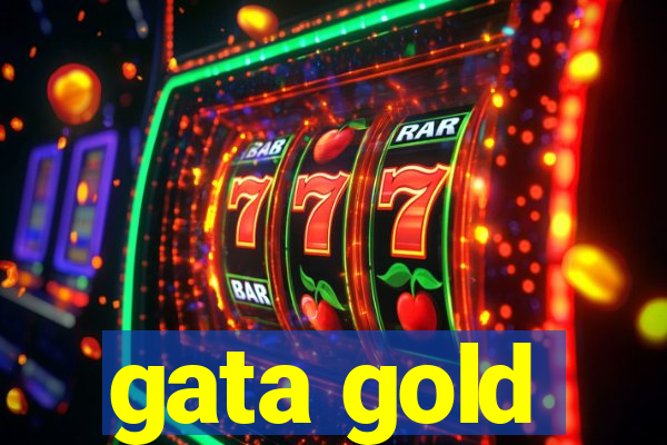 gata gold